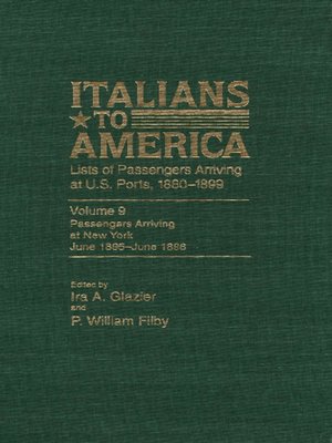 cover image of Italians to America, Volume 9 June 1895-June 1896